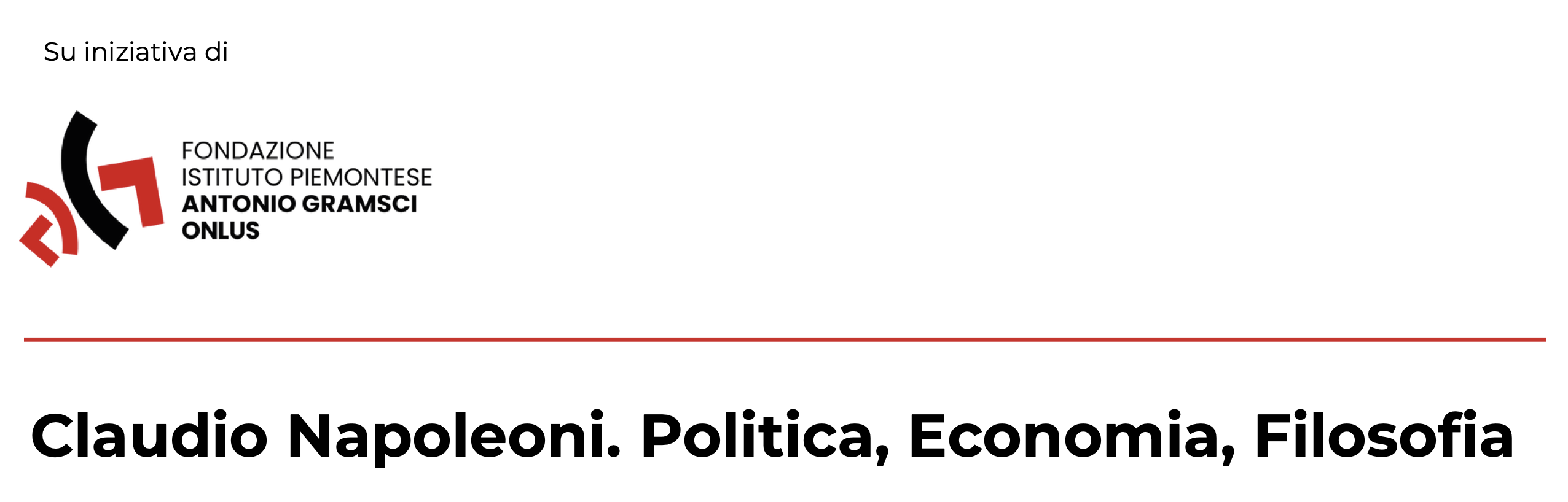 Claudio Napoleoni. Politica, Economia, Filosofia